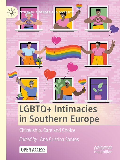 Title details for LGBTQ+ Intimacies in Southern Europe by Ana Cristina Santos - Available